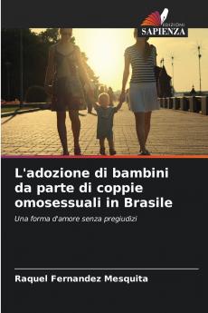 L'adozione di bambini da parte di coppie omosessuali in Brasile