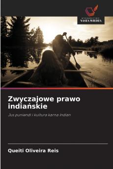 Zwyczajowe prawo indiańskie