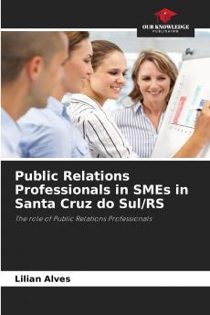 Public Relations Professionals in SMEs in Santa Cruz do Sul/RS