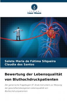 Bewertung der Lebensqualität von Bluthochdruckpatienten