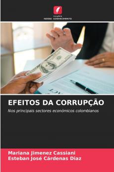 EFEITOS DA CORRUPÇÃO
