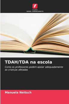 TDAH/TDA na escola