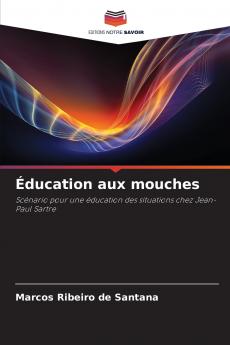Éducation aux mouches