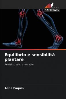 Equilibrio e sensibilità plantare