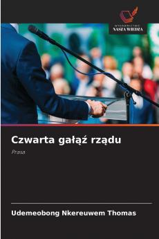 Czwarta gałąź rządu