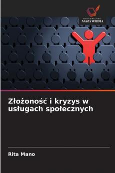 Złożoność i kryzys w usługach społecznych