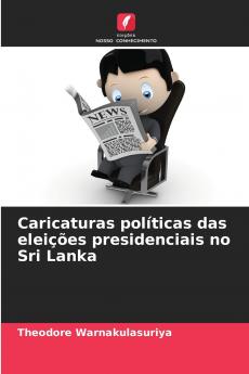 Caricaturas políticas das eleições presidenciais no Sri Lanka