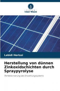 Herstellung von dünnen Zinkoxidschichten durch Spraypyrolyse