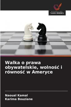 Walka o prawa obywatelskie wolność i równość w Ameryce