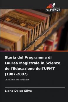 Storia del Programma di Laurea Magistrale in Scienze dell'Educazione dell'UFMT (1987-2007)