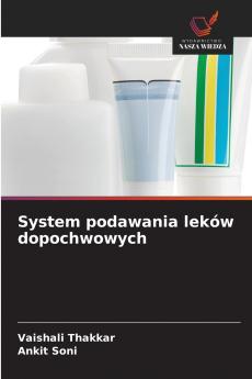 System podawania leków dopochwowych