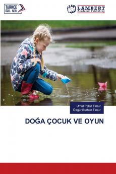 DOĞA ÇOCUK VE OYUN