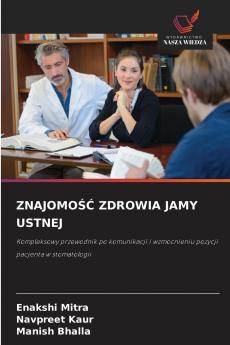 ZNAJOMOŚĆ ZDROWIA JAMY USTNEJ