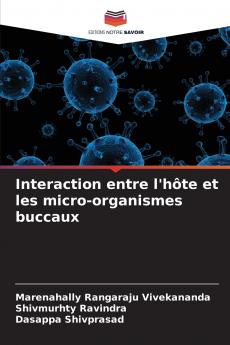 Interaction entre l'hôte et les micro-organismes buccaux