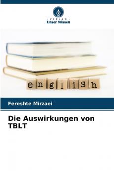 Die Auswirkungen von TBLT
