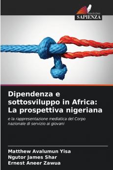 Dipendenza e sottosviluppo in Africa