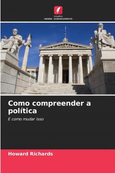 Como compreender a política