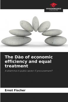 The Dào of economic efficiency and equal treatment