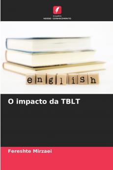 O impacto da TBLT