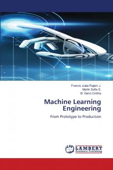 Machine Learning Engineering
