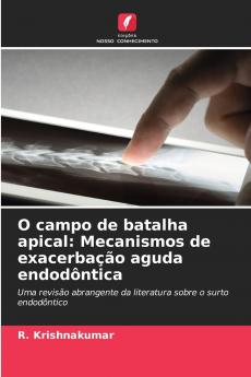 O campo de batalha apical
