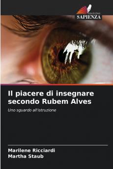 Il piacere di insegnare secondo Rubem Alves