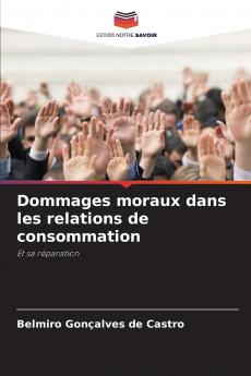 Dommages moraux dans les relations de consommation