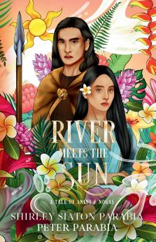 River Meets the Sun (The Artist Rendition)