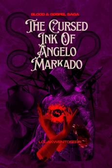 The Cursed Ink Of Angelo Markado
