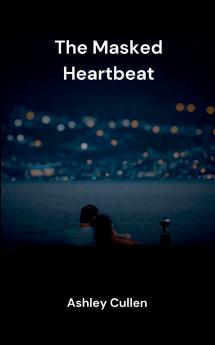 The Masked Heartbeat