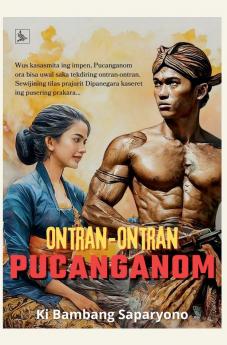 Ontran-Ontran Pucanganom (Novel Basa Jawa)