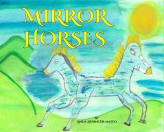 Mirror Horses