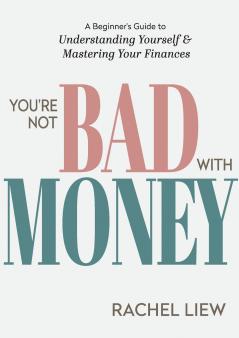 You're Not Bad With Money