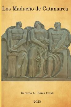 Los Madueño de Catamarca