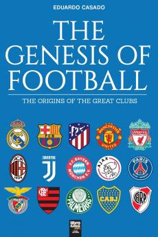 The Genesis Of Football