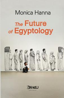 The Future of Egyptology
