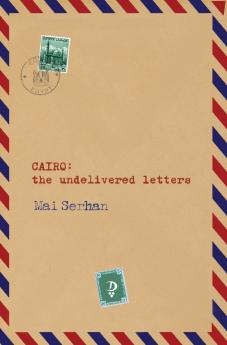 CAIRO the undelivered letters