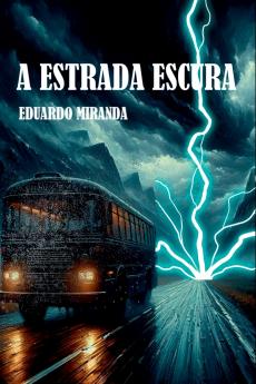 A Estrada Escura