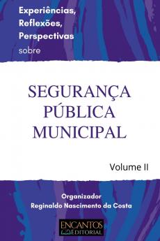 Experi ncias Reflex es Perspectivas Sobre Seguran a P bli