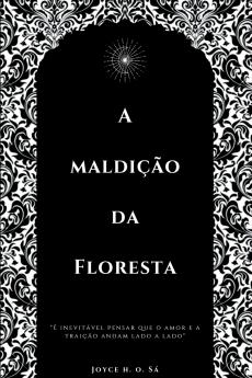 A Maldi  o Da Floresta