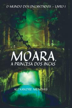 Moara A Princesa Dos Incas