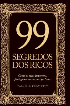 99 Segredos Dos Ricos