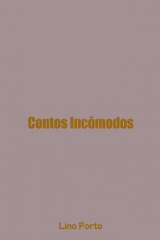 Contos Incômodos