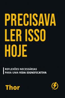 Precisava Ler Isso Hoje