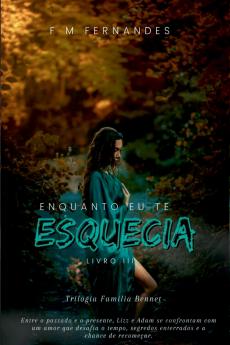 Enquanto Eu Te Esquecia