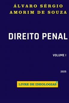 Direito Penal Livre De Ideologias