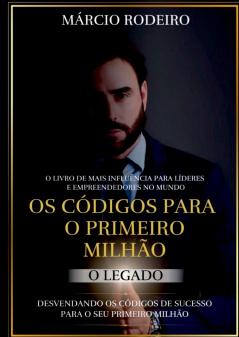 Os Códigos Para O Primeiro Milhão