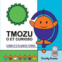 Tmozu O Et Curioso