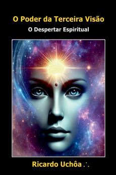 O Poder Da Terceira Visão