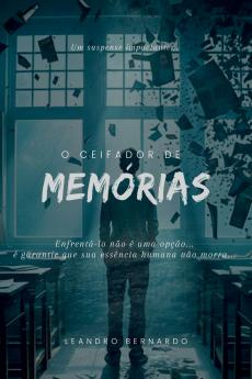 O Ceifador De Memórias